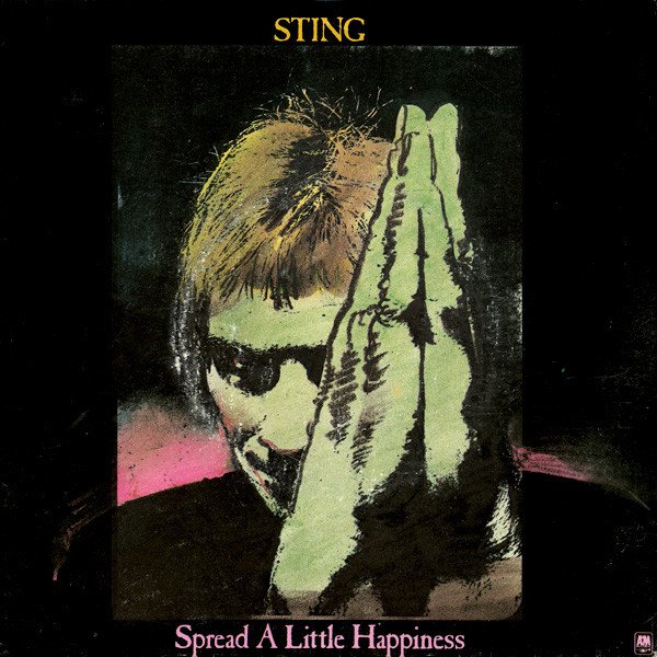 Sting - Spread A Little Happiness (7