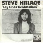 Steve Hillage / Glenn Phillips - Ley Lines To Glassdom / Lies (7