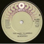 Blackfoot (3) - Dry County ● Too Hard To Handle (2x7