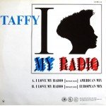 Taffy - I Love My Radio (Midnight Radio) (American Mix) (12