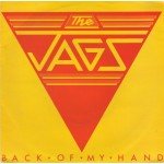 The Jags - Back Of My Hand (7