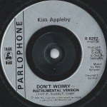 Kim Appleby - Don't Worry (7