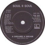 Soul II Soul - A Dreams A Dream (7