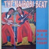 Various - The Nairobi Beat (Kenyan Pop Music Today) (LP, Comp)