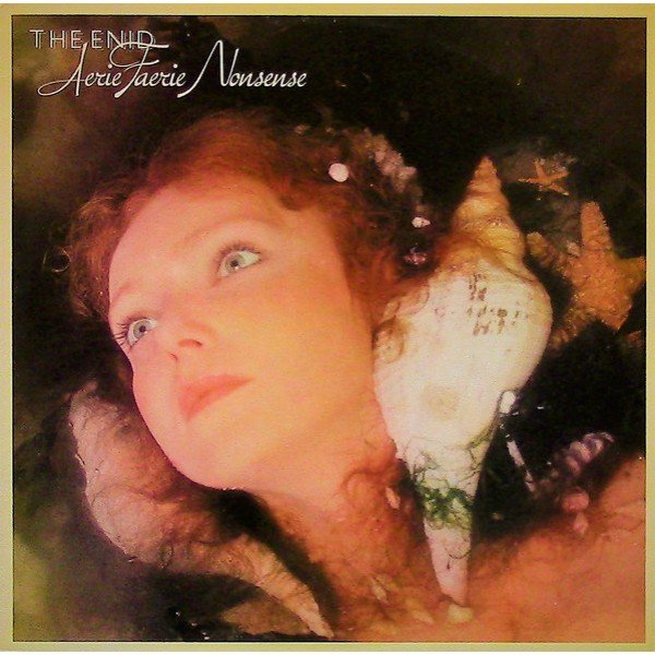 The Enid - Aerie Faerie Nonsense (LP, Album)