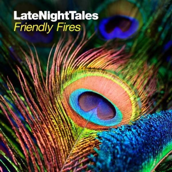 Friendly Fires - LateNightTales (2xLP, Comp, Ltd, RM)