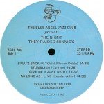 The Ralph Sutton Trio And Bob Wilber - The Night They Raided Sunnie's (LP, Album)