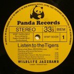 Roland Fisch's Wildlife Jazzband* - Listen To The Tigers (LP, Album)