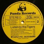 Roland Fisch's Wildlife Jazzband* - Listen To The Tigers (LP, Album)