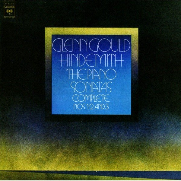 Glenn Gould - Hindemith* - The Piano Sonatas Complete, Nos. 1, 2 And 3 (CD, RE)