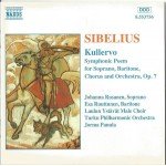 Sibelius* - Johanna Rusanen, Esa Ruuttunen, Laulun YstÃ¤vÃ¤t Male Choir*, Turku Philharmonic Orchestra, Jorma Panula - Kullervo (Symphonic Poem For Soprano, Baritone, Chorus And Orchestra, Op. 7) (CD)