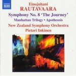 Einojuhani Rautavaara - New Zealand Symphony Orchestra* / Pietari Inkinen - Symphony No. 8 'The Journey' â€¢ Manhattan Trilogy â€¢ Apotheosis (CD, Album)