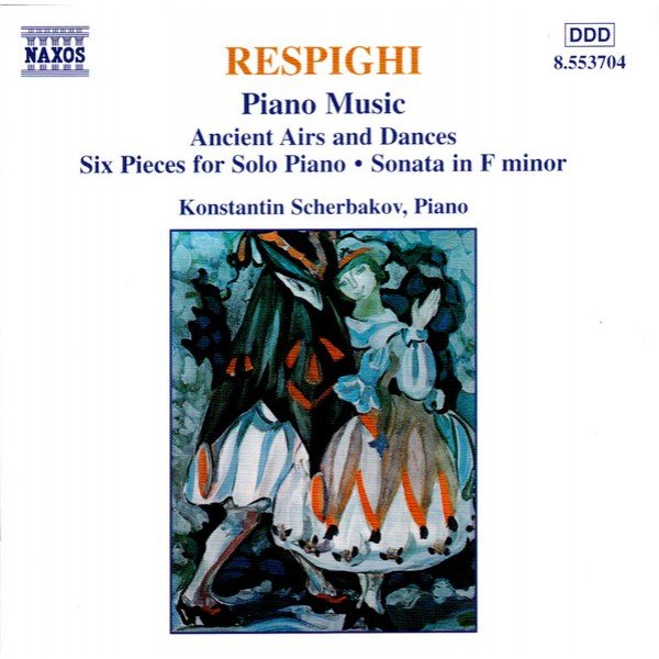 Respighi* - Konstantin Scherbakov - Piano Music (CD, Album)