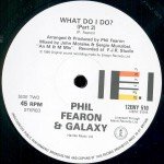 Phil Fearon & Galaxy - What Do I Do? (12