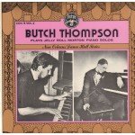 Butch Thompson -  Butch Thompson Plays Jelly Roll Morton Solos Vol. II (LP, Album)