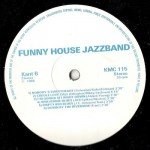 Funny House Jazzband - Pretty Music For Pretty People (LP, Album)