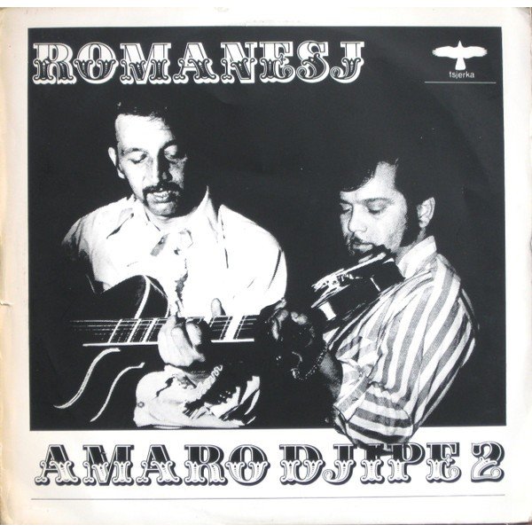 Romanesj - Amaro Djipe 2 (LP, Album)