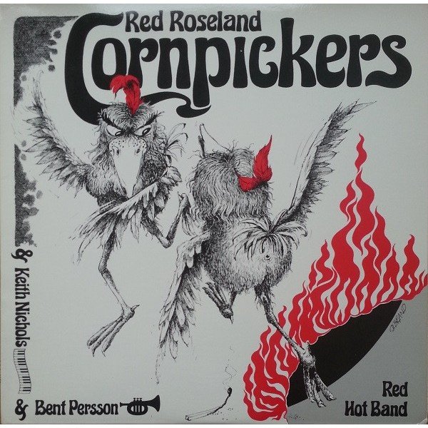 Red Roseland Cornpickers & Keith Nichols & Bent Persson - Red Hot Band (LP)