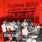 Down Home Jazz Band - Vol. 1 - Hambone Kelly's Favorites (LP, Album)