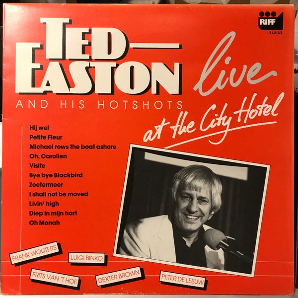 Ted Easton And His Hotshots - Live At The City Hotel (LP)