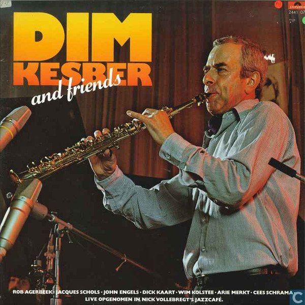 Dim Kesber - Dim Kesber And Friends (LP, Album)