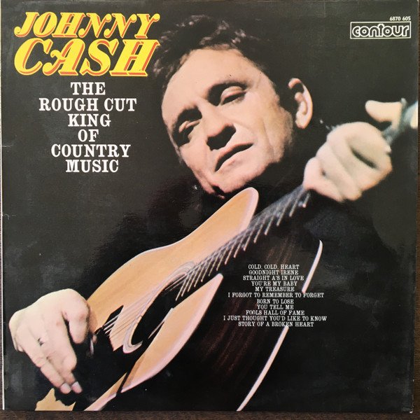 Johnny Cash - The Rough Cut King Of Country Music (LP, Comp)