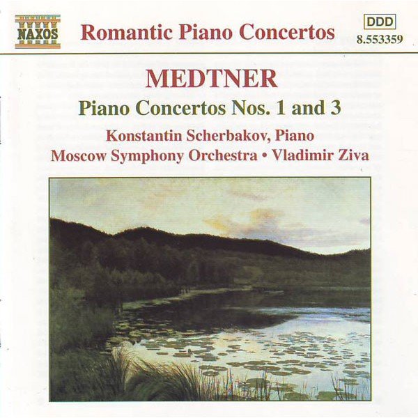 Medtner*, Konstantin Scherbakov, Moscow Symphony Orchestra*, Vladimir Ziva - Piano Concertos Nos. 1 And 3 (CD, Album)