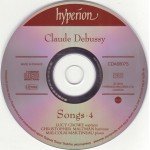 Debussy*, Lucy Crowe, Christopher Maltman, Jennifer France, Lucy Wakeford, Malcolm Martineau - Songs â€“ 4 (CD, Album)