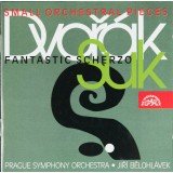 DvoÅ™Ã¡k*, Suk*, Prague Symphony Orchestra*, JiÅ™Ã­ BÄ›lohlÃ¡vek - Small Orchestral Pieces - Fantastic Scherzo (CD, RE)