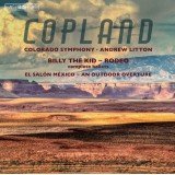 Copland*, Colorado Symphony*, Andrew Litton - Billy The Kid, Rodeo, El Salón México & An Outdoor Overture (SACD, Hybrid, Multichannel, Album)