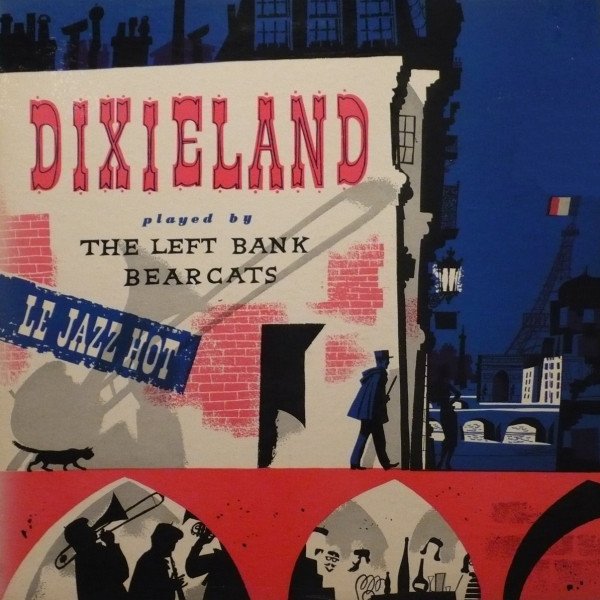 The Left Bank Bearcats - Dixieland (LP, Album)