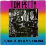 Tom Petty - Runnin' Down A Dream (12