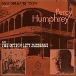 Percy Humphrey And The Cotton City Jazzband - New Orleans Today Volume 3 (LP, Album, Gat)