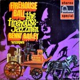 Benny Bailey - Firehouse Ball The Firehouse Jazzmen (LP)