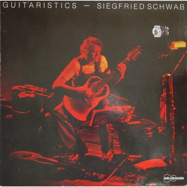 Siegfried Schwab - Guitaristics (LP, Album)