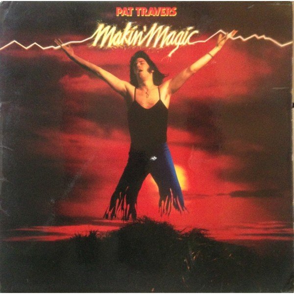 Pat Travers - Makin' Magic (LP, Album)