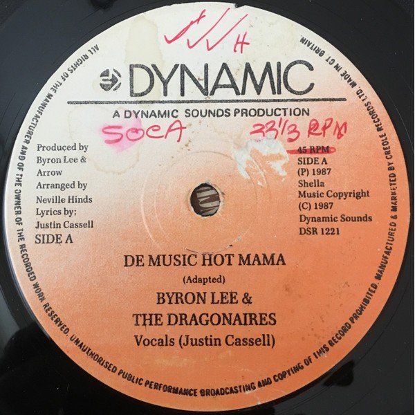 Byron Lee & The Dragonaires* - De Music Hot Mama (12