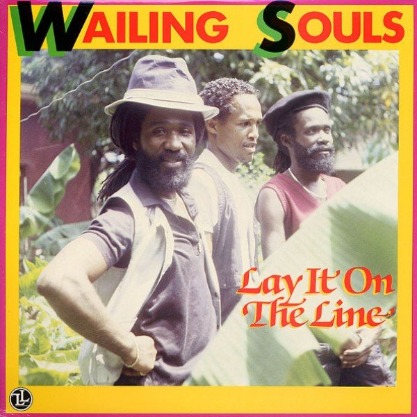 Wailing Souls - Lay It On The Line (LP, Album)