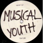 Musical Youth - Youth Of Today (12