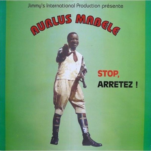 Aurlus Mabele - Stop, ArrÃªtez ! (LP, Album)