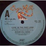 Sugarhill Gang - Livin' In The Fast Lane (12