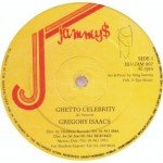 Gregory Isaacs - Ghetto Celebrity (12