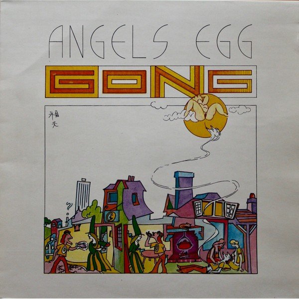 Gong - Angel's Egg (Radio Gnome Invisible Part 2) (LP, Album, RE, Gat)