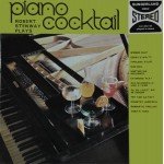 Robert Stenway - Robert Stenway Plays Piano Cocktail (LP)