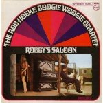 The Rob Hoeke Boogie Woogie Quartet* - Robby's Saloon (LP, Album)