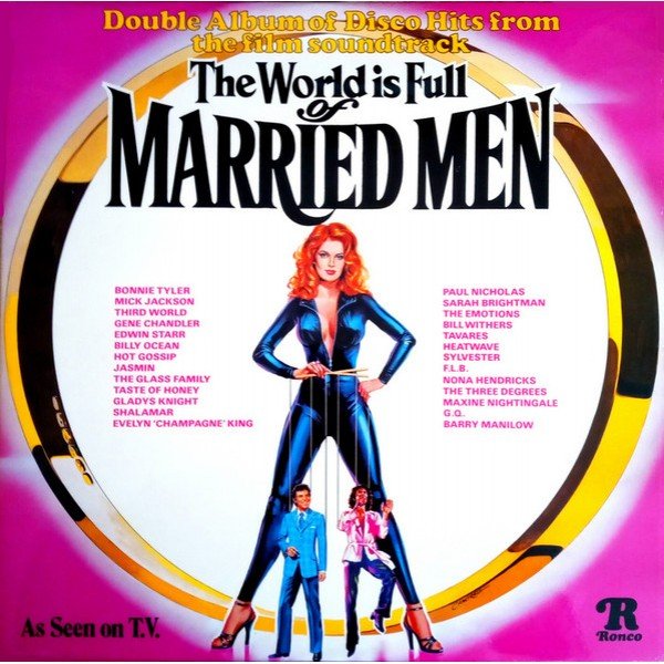 Various - The World Is Full Of Married Men (2xLP, Album, Comp)