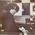 Dorothy Donegan - I Walk Along (LP)