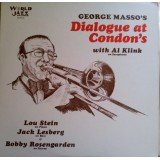 George Masso - Dialogue At Condon's With Al Klink (LP, Album)