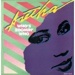 Aretha* - Who's Zoomin' Who (12