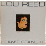 Lou Reed - I Can't Stand It (LP, Comp)